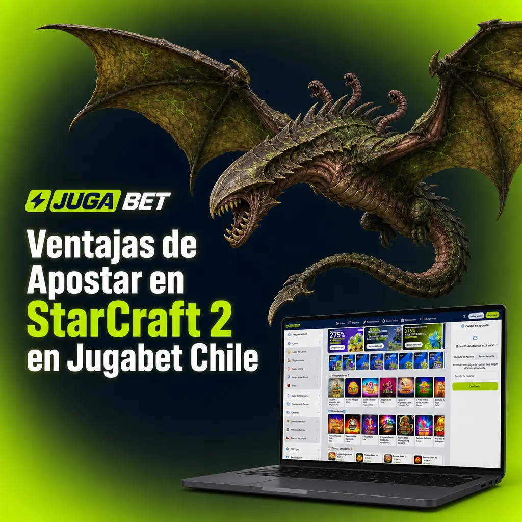 Ventajas de apostar en StarCraft 2 en Jugabet Chile: bonos, métodos de pago locales, soporte 24/7 y app móvil.